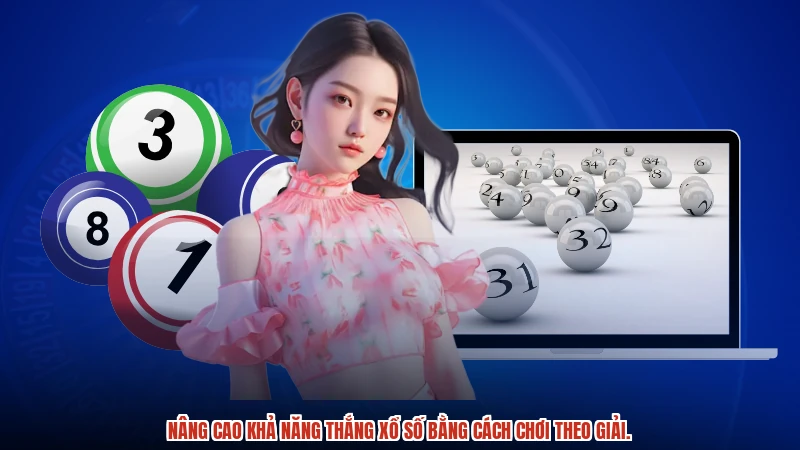 Nâng cao khả năng thắng xổ số bằng cách chơi theo giải. Nâng cao khả năng thắng xổ số bằng cách chơi theo giải.